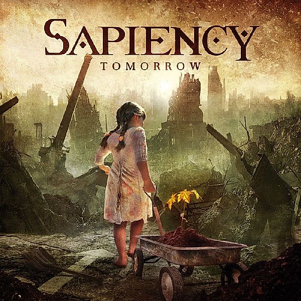 Tomorrow, Sapiency