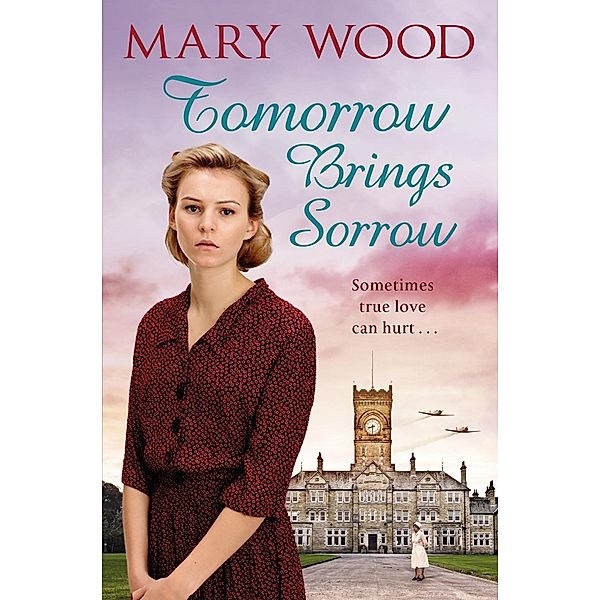 Tomorrow Brings Sorrow, Mary Wood