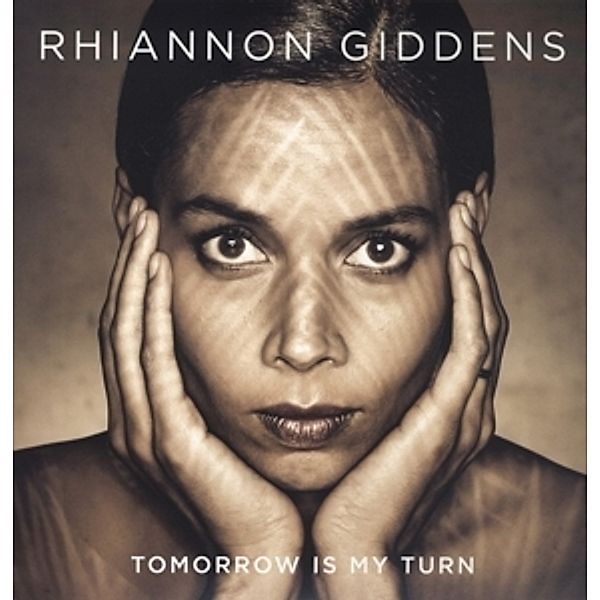 Tomorrow Is My Turn (Vinyl), Rhiannon Giddens