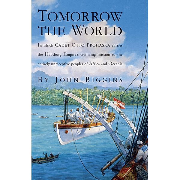 Tomorrow the World / McBooks Press, John Biggins