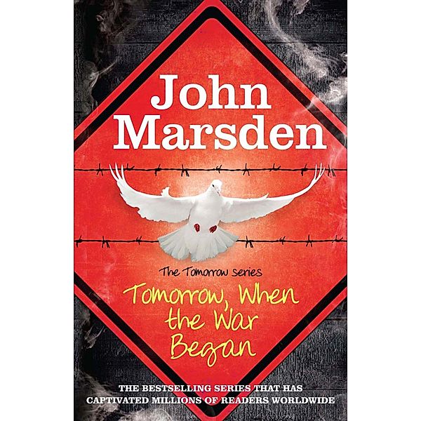 Tomorrow When the War Began / The Tomorrow Series Bd.1, John Marsden