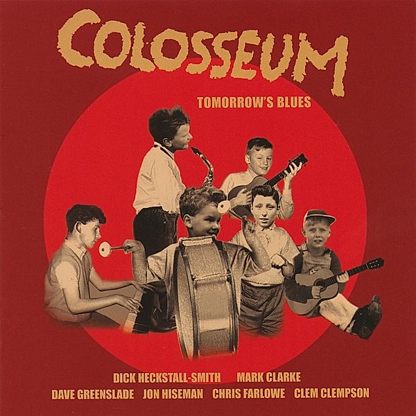 Tomorrows Blues, Colosseum