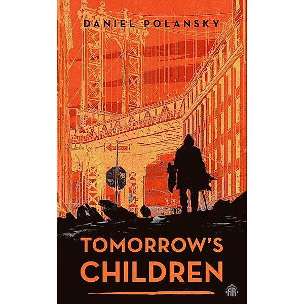 Tomorrow's Children, Daniel Polansky