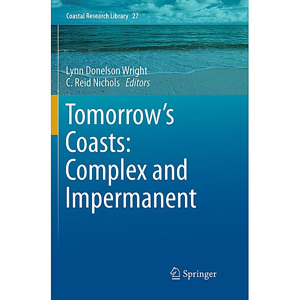 Tomorrow's Coasts: Complex and Impermanent