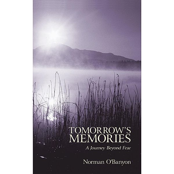 Tomorrow’S Memories, Norman O’Banyon