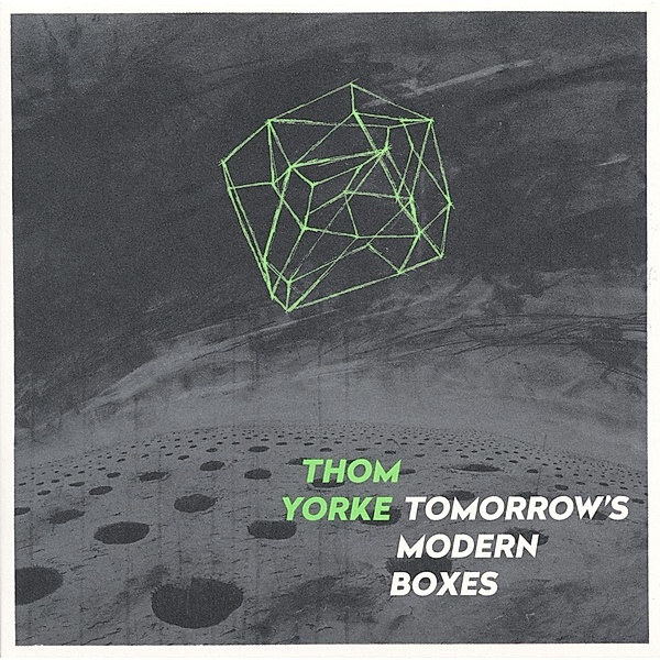Tomorrow'S Modern Boxes, Thom Yorke