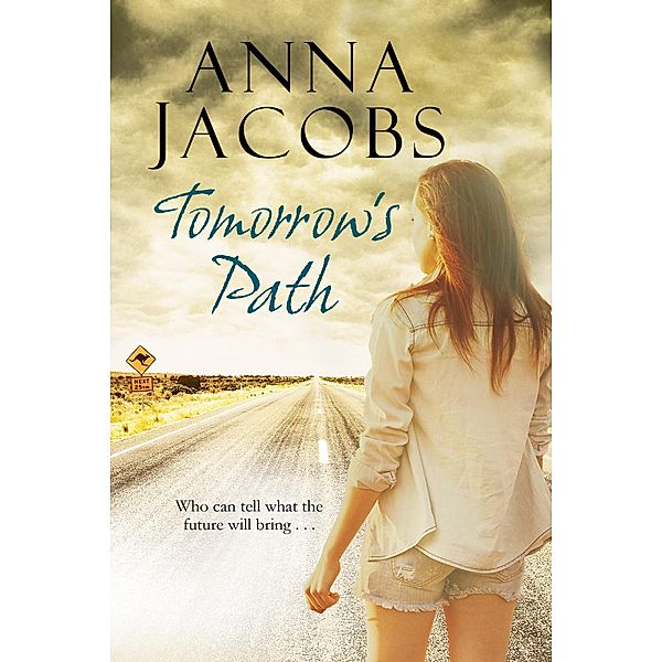 Tomorrow's Path, Anna Jacobs