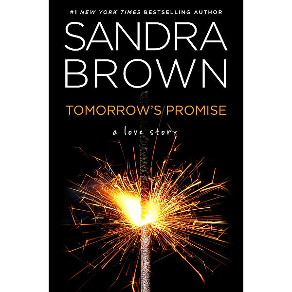 Tomorrow's Promise, Sandra Brown