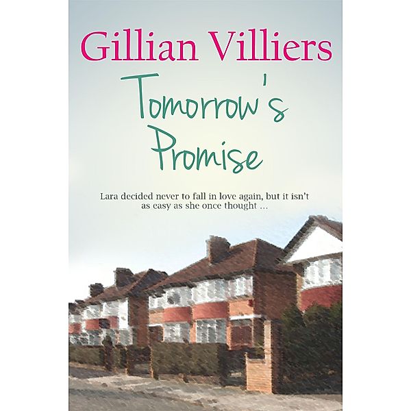 Tomorrow's Promise, Gillian Villiers