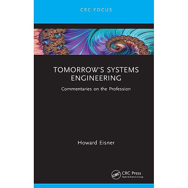 Tomorrow's Systems Engineering, Howard Eisner