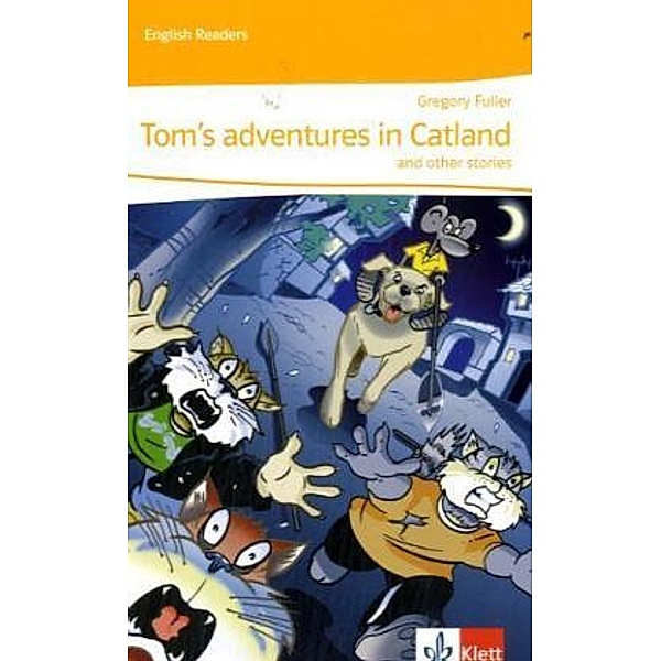 Tom's adventures in Catland and other stories, Gregory Fuller