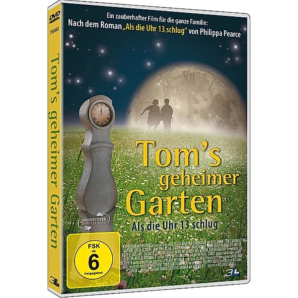 Tom's geheimer Garten - Als die Uhr 13 schlug, Philippa Pearce