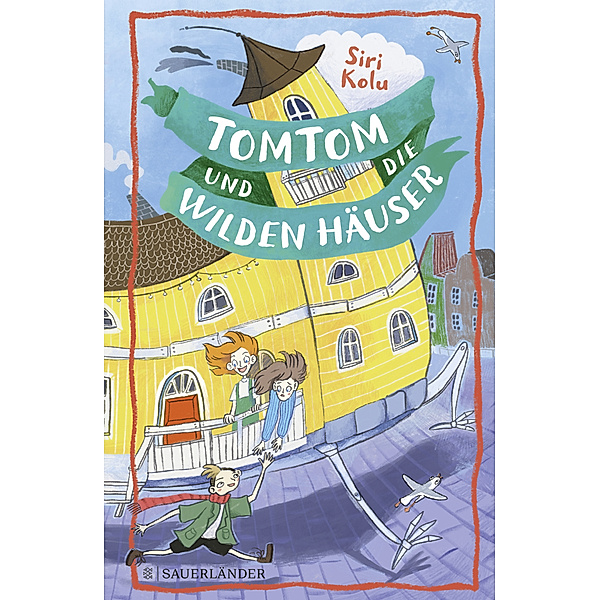 Tomtom und die wilden Häuser Bd.1, Siri Kolu