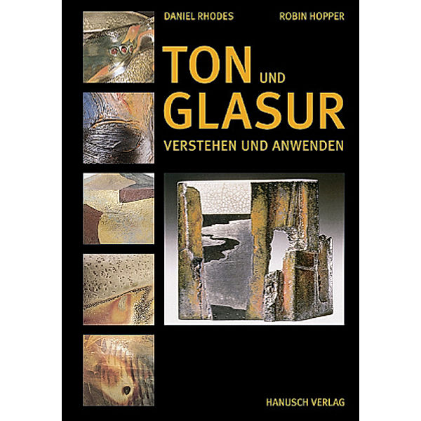 Ton und Glasur Buch von Daniel Rhodes versandkostenfrei bei Weltbild.de