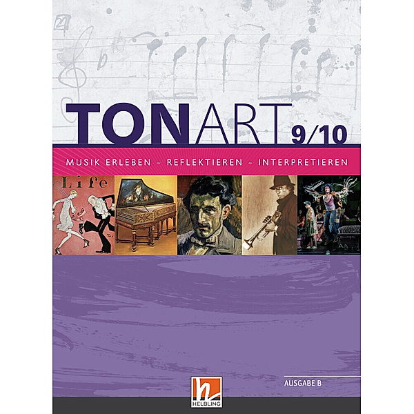 TONART Bayern / TONART 9/10 BY (Ausgabe 2021) Schulbuch, Bernhard Hofmann, Ursel Lindner, Florian Niklas