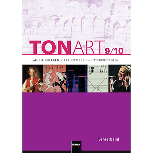 TONART, Regionalausgabe B / TONART 9/10 D (Ausgabe 2013) Lehrerband