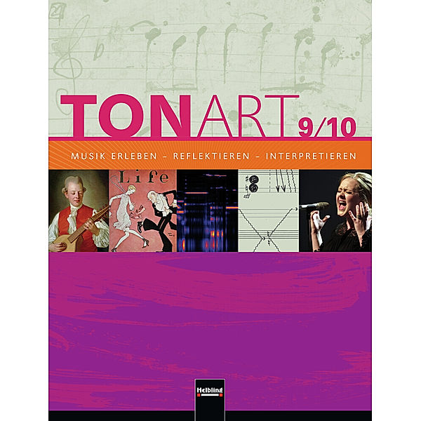 TONART, Regionalausgabe B / TONART 9/10 D (Ausgabe 2013) Schulbuch