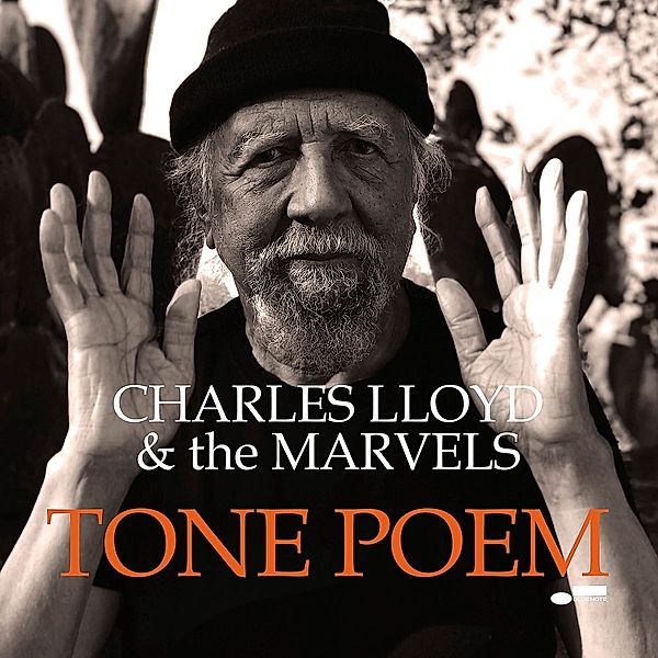 Tone Poem (Tone Poet Vinyl), Charles Lloyd & The Marvels