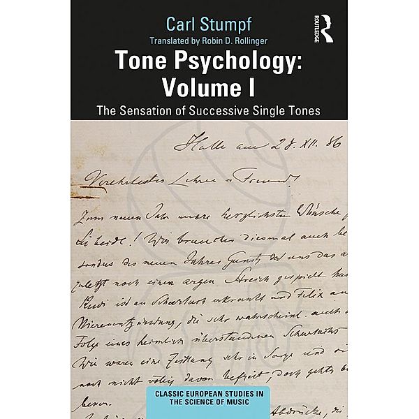 Tone Psychology: Volume I, Carl Stumpf