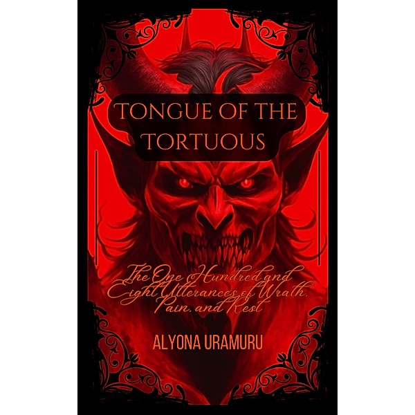Tongue of the Tortuous, Alyona Uramuru
