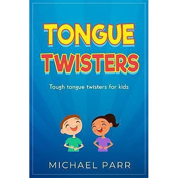 Tongue Twisters / Ingram Publishing, Michael Parr