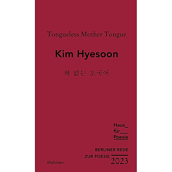 Tongueless Mother Tongue, Kim Hyesoon
