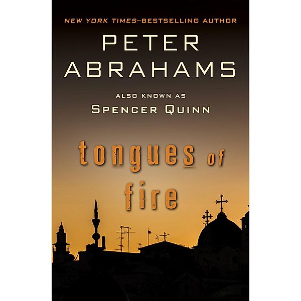 Tongues of Fire, Peter Abrahams