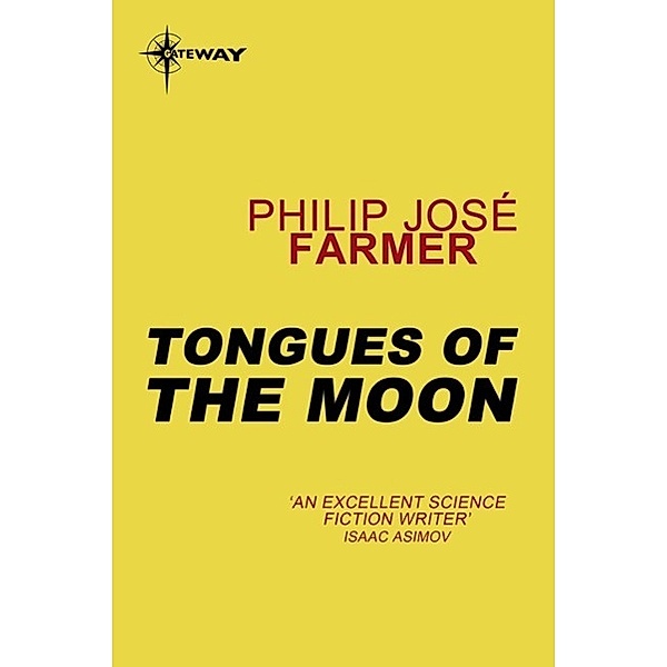 Tongues of the Moon, PHILIP JOSE FARMER