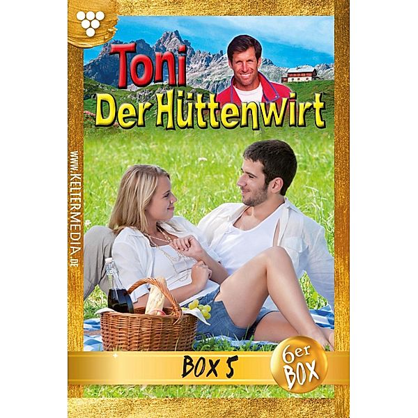 Toni der Hüttenwirt (ab 265) Jubiläumsbox 5 - Heimatroman / Toni der Hüttenwirt (ab 265) Box Bd.5, Friederike von Buchner