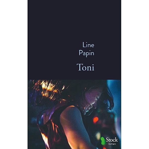 Toni / La Bleue, Line Papin