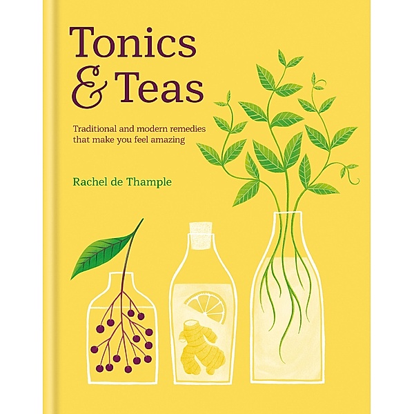 Tonics & Teas, Rachel De Thample, Rachel De Thample
