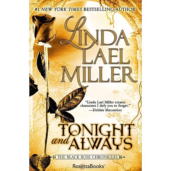 Tonight and Always / The Black Rose Chronicles, Linda Lael Miller