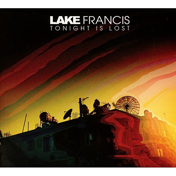 Tonight Is Lost, Lake Francis