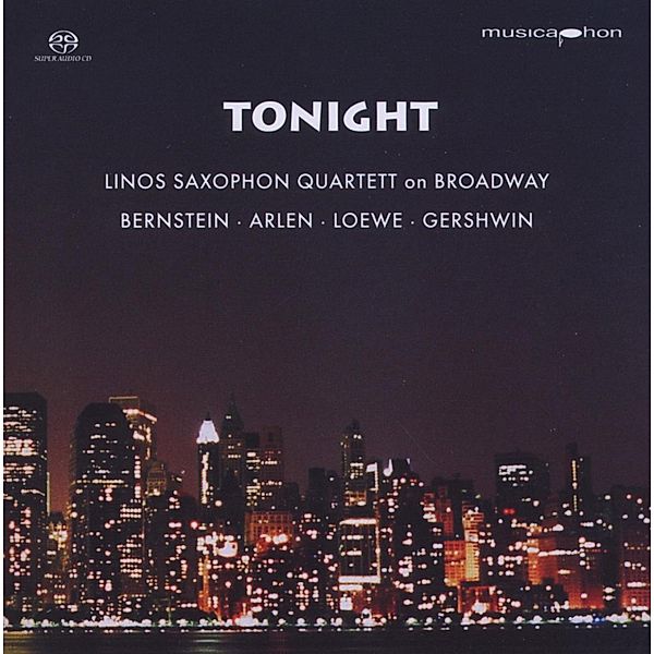 Tonight.Linos Saxophon Quartet, Linos Saxophon Quartett, Thorsten Blumberg