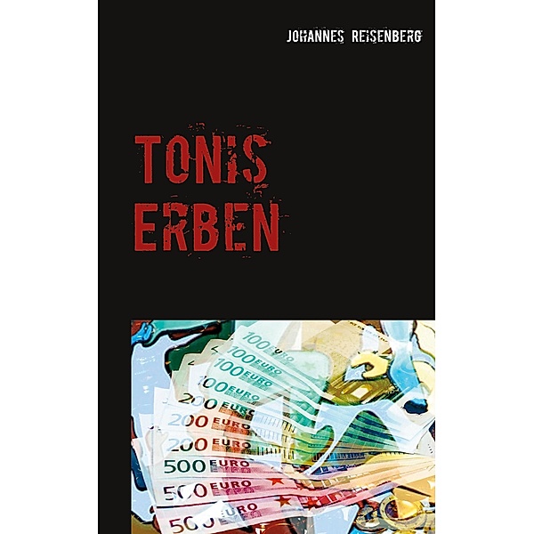 Tonis Erben, Johannes Reisenberg