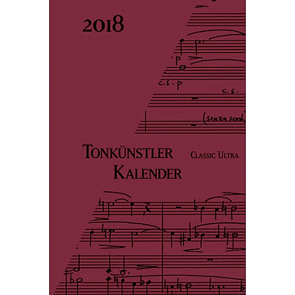 Tonkünstler-Kalender Classic Ultra, Taschenkalender 2018