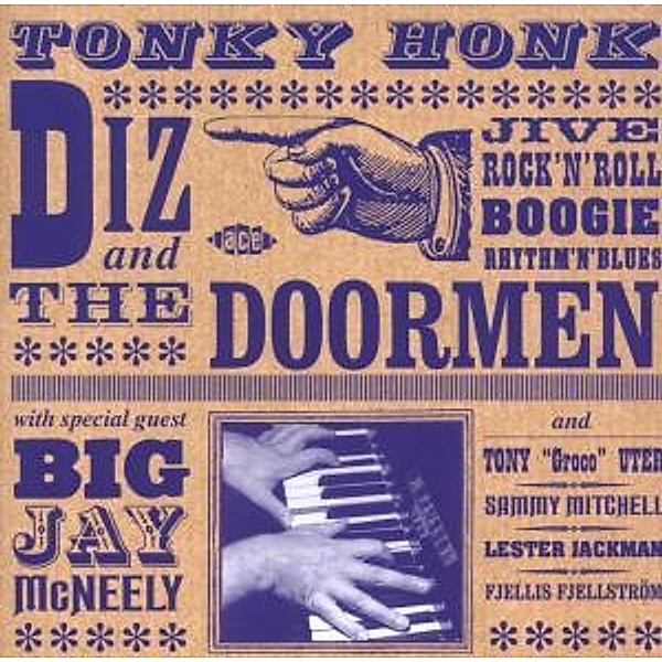 Tonky Honk, Diz And The Doormen With Big Jay McNeely