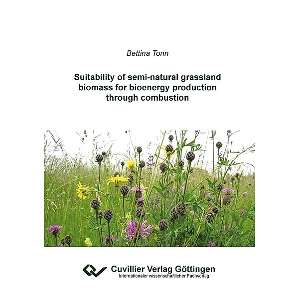 Tonn, B: Suitability of semi-natural grassland biomass for b, Bettina Tonn