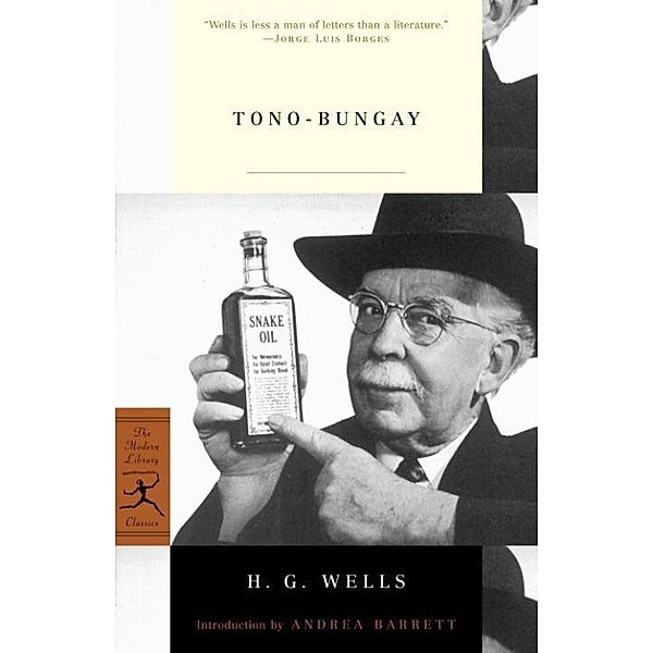 Tono-Bungay / Modern Library Classics, H. G. Wells
