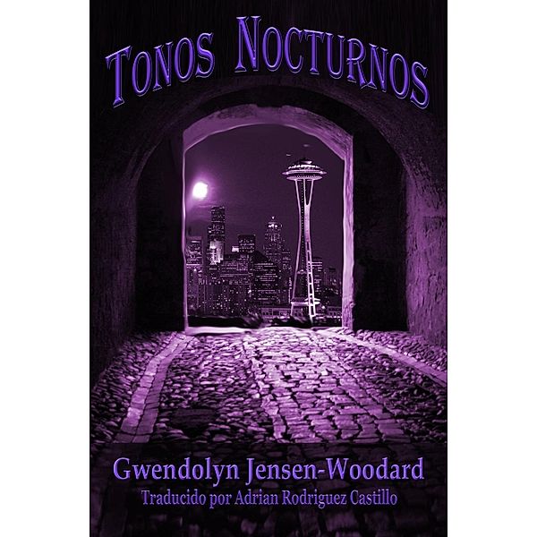 Tonos Nocturnos, Gwendolyn Jensen-Woodard