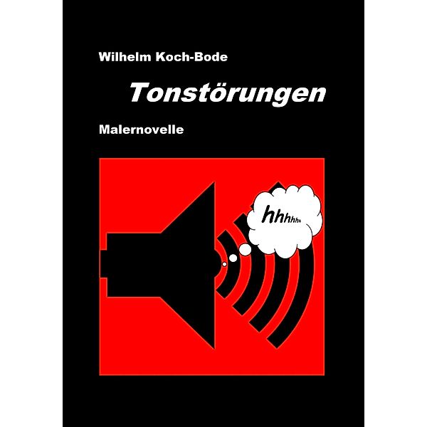 Tonstörungen, Wilhelm Koch-Bode