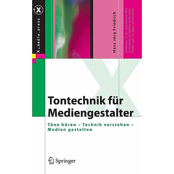 Tontechnik für Mediengestalter / X.media.press, Hans Jörg Friedrich