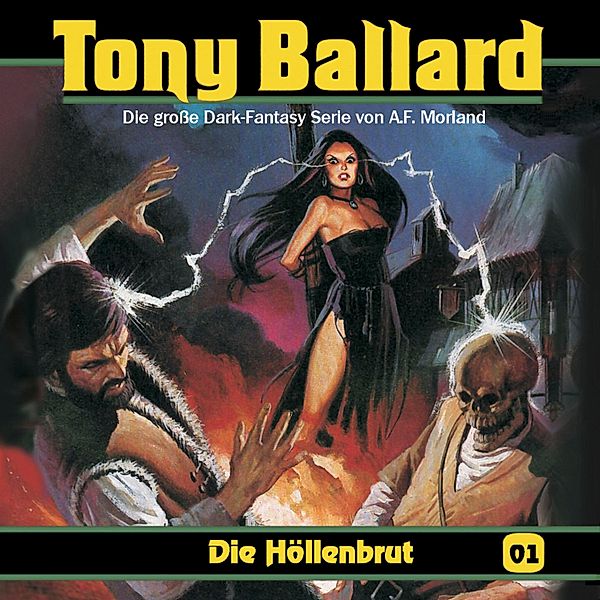 Tony Ballard - 1 - Die Höllenbrut, A. F. Morland, Thomas Birker, Christian Daber