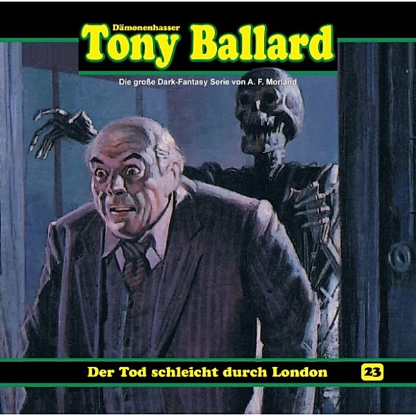 Tony Ballard - 23 - Tony Ballard, Folge 23: Der Tod schleicht durch London, Thomas Birker, Alex Streb