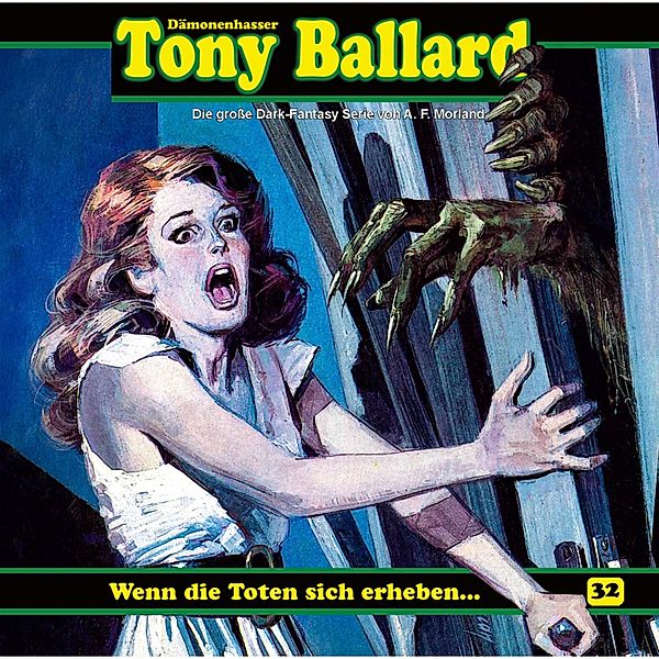 Tony Ballard - 32 - Wenn die Toten sich erheben ..., A. F. Morland, Thomas Birker