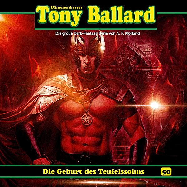 Tony Ballard - 50 - Die Geburt des Teufelssohns, Thomas Birker