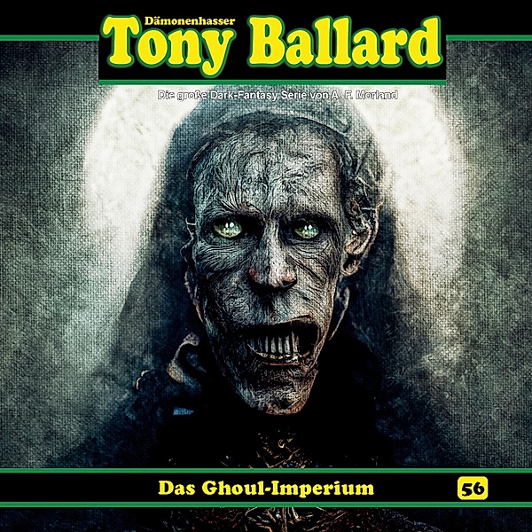 Tony Ballard - 56 - Das Ghoul-Imperium, Thomas Birker