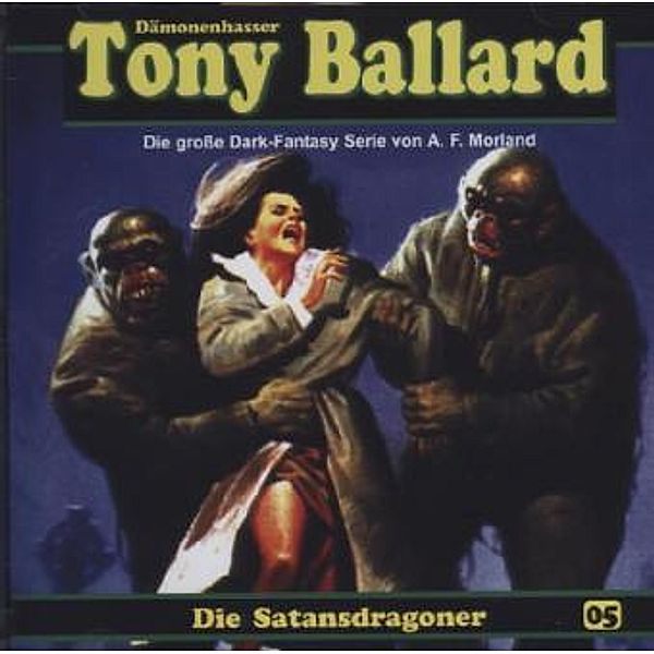 Tony Ballard - Die Rückkehr der Bestie, 1 Audio-CD, A. F. Morland