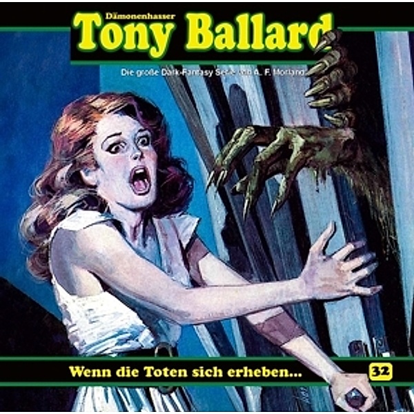 Tony Ballard - Folge 32: Wenn Die Toten Sich Erheb, Tony Ballard