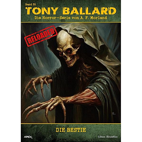 Tony Ballard - Reloaded, Band 32: Die Bestie, A. F. Morland